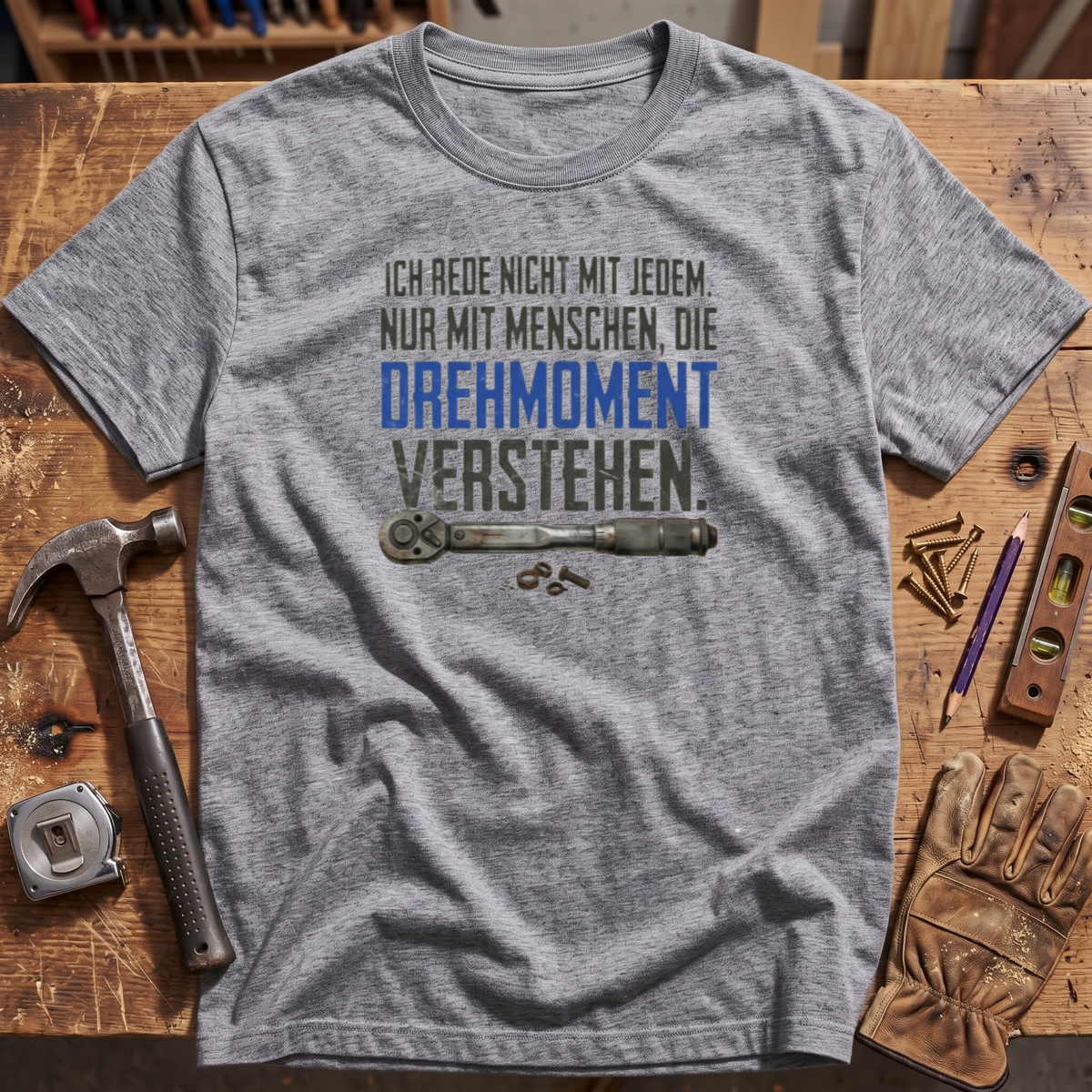 Ich rede nicht mit jedem T-Shirt