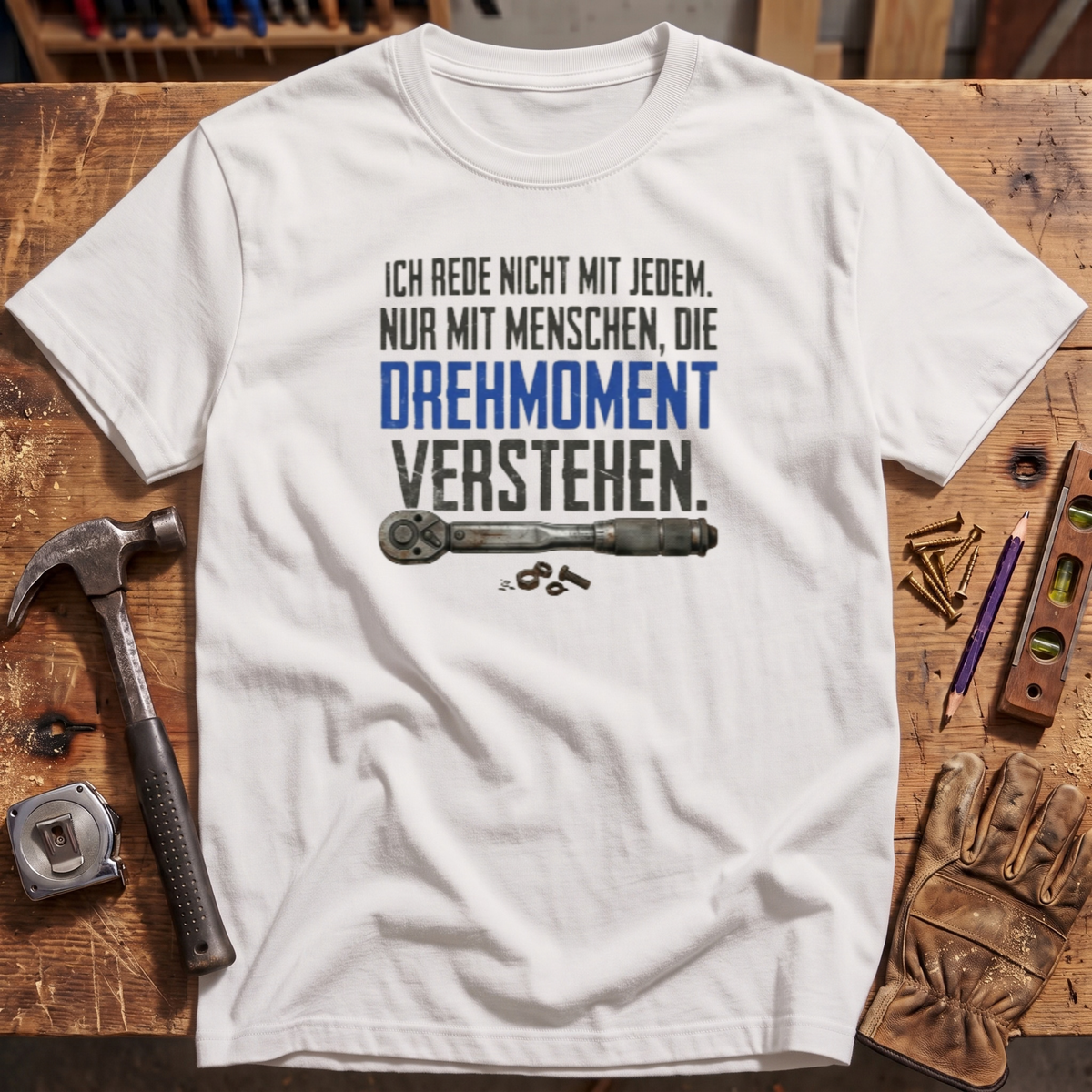 Ich rede nicht mit jedem T-Shirt