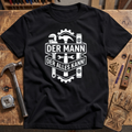 Der Mann der alles kann T-Shirt
