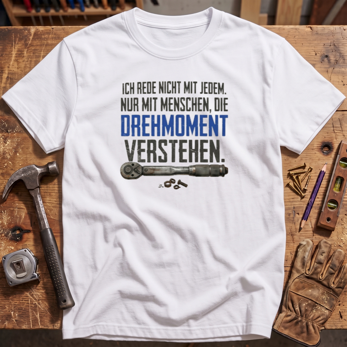 Ich rede nicht mit jedem T-Shirt