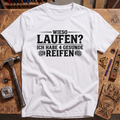 Wieso laufen T-Shirt