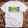 Macher T-Shirt